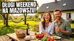 Agroturystyka na Mazowszu: długi weekend blisko domu
