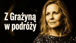 Grażyna Szapołowska - spotkanie Poetycko - Muzyczne “Z Grażyną w podróży"