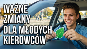 Okres próbny dla nowych kierowców kategorii B od 3 września 2026 roku