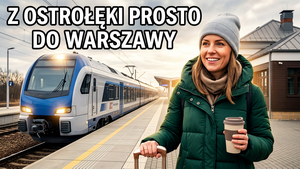 Powrót pociągów z Ostrołęki do Warszawy. Co zmieni się w grudniu?